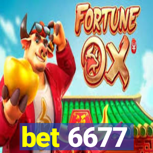 bet 6677